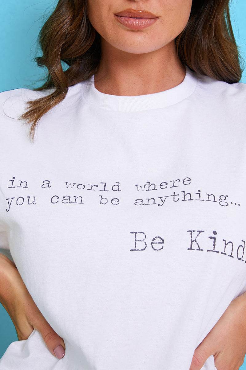 'IN A WORLD WHERE YOU CAN BE ANYTHING BE KIND' T-SHIRT - Image 19