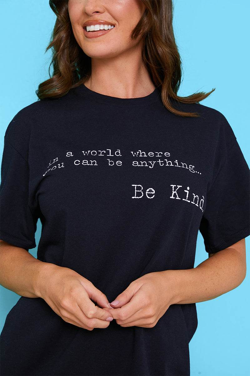 'IN A WORLD WHERE YOU CAN BE ANYTHING BE KIND' T-SHIRT - Image 4